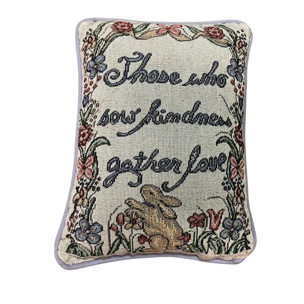 Vintage Woven Tapestry Bunny‎ Rabbit Quote Pillow Sow Kindness Gather Love 12x9